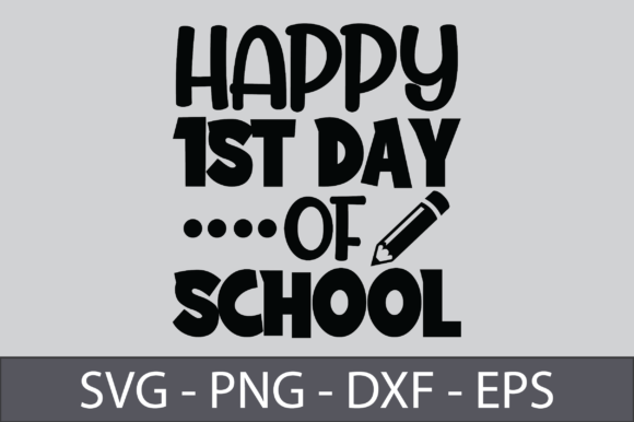 Happy 1st Day of School
